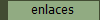 enlaces